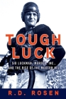 Tough Luck: Sid Luckman, Murder, Inc., and the Rise of the Modern NFL Cover Image