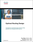 Optimal Routing Design (Networking Technology) By Russ White, Alvaro Retana, Don Slice Cover Image