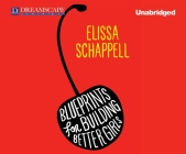 Blueprints for Building Better Girls: Fiction By Elissa Schappell Cover Image