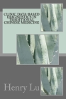 Clinic Data-Based Diagnostics in Traditional Chinese Medicine By Henry C. Lu Cover Image