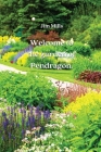 Welcome to the garden of Pendragon By Jim Mills Cover Image