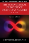 The Fundamental Principle of Digits of a Number: d = 9 k By Chibamba Mulenga Cover Image