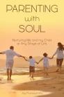 Parenting with Soul By Jay Krunszyinsky Cover Image