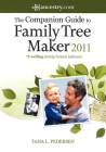 The Companion Guide to Family Tree Maker 2011 Cover Image