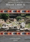 The Decipherment of Minoan Linear A, Volume I, Part V: Hurrians and Hurrian in Minoan Crete: Indices and glossaries 3 By Peter George Van Soesbergen Cover Image