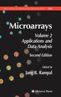 Microarrays: Volume 2, Applications and Data Analysis (Methods in Molecular Biology #382) By Jang B. Rampal (Editor) Cover Image