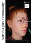 Non-Surgical Rhinoplasty (Prime) By Dario Bertossi (Editor), Riccardo Nocini (Editor), Ali Pirayesh (Editor) Cover Image