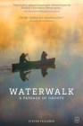 Waterwalk By Steven Faulkner Cover Image