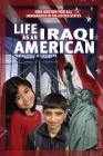 Life as an Iraqi American (One Nation for All: Immigrants in the United States) By Ellen Creager Cover Image