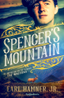 Spencer's Mountain By Earl Hamner Cover Image