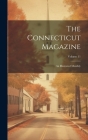 The Connecticut Magazine: An Illustrated Monthly; Volume 11 Cover Image