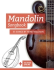 Mandolin Songbook - 33 Songs by Hank Williams: + Sounds online By Bettina Schipp, Reynhard Boegl Cover Image