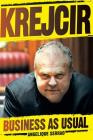 Krejcir: Business as usual By Angelique Serrao Cover Image