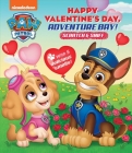 Nickelodeon PAW Patrol: Happy Valentine's Day, Adventure Bay! (Scratch and Sniff) Cover Image