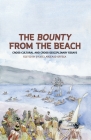 The Bounty from the Beach: Cross-Cultural and Cross-Disciplinary Essays (Pacific) By Sylvie Largeaud-Ortega (Editor) Cover Image