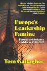Europe's Leadership Famine: Portraits of defiance and decay 1950-2022 Cover Image