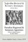 Paradise Regained and Samson Agonistes (Deseret Alphabet Edition) Cover Image
