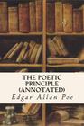 The Poetic Principle (annotated) Cover Image