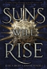 Suns Will Rise (System Divine #3) By Jessica Brody, Joanne Rendell Cover Image