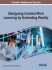 Designing Context-Rich Learning by Extending Reality Cover Image