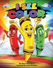 I See Color By Cierra Chuly Boyd, Calvin Reynolds (Illustrator) Cover Image