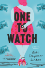 One to Watch: A Novel Cover Image
