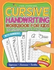 Cursive Handwriting Workbook For Kids Beginners: A Beginner's Practice Book For Tracing And Writing Easy Cursive Alphabet Letters And Numbers By Fun Learning Cover Image