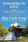 Learning to Live Through Vietnamese and American Proverbs: A Bilingual Vietnamese-English Edition By Vuong Gia Th?y Cover Image