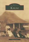 Kauai (Images of America) Cover Image