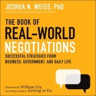 The Book of Real-World Negotiations Lib/E: Successful Strategies from Business, Government, and Daily Life Cover Image