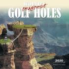 World's Toughest Golf Holes 2020 Square Wyman Cover Image