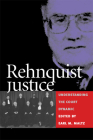 Rehnquist Justice: Understanding the Court Dynamic Cover Image