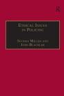 Ethical Issues in Policing By Seumas Miller, John Blackler Cover Image