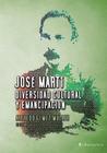 Jose Marti, Diversidad Cultural y Emancipacion Cover Image