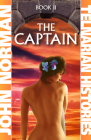 The Captain (Telnarian Histories) By John Norman Cover Image