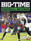 Big-Time Football Records By Thom Storden Cover Image