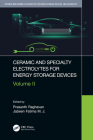Ceramic and Specialty Electrolytes for Energy Storage Devices By Prasanth Raghavan (Editor), Jabeen Fatima (Editor) Cover Image