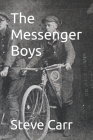 The Messenger Boys Cover Image
