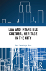Law and Intangible Cultural Heritage in the City Cover Image