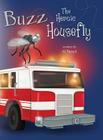 Buzz the Heroic Housefly Cover Image