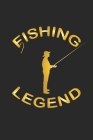 Fishing Legend: Notebook for Angler & Fishing Fans - dot grid - 6x9 - 120 pages By D. Wolter Cover Image