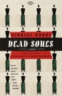 Dead Souls: A Novel (Vintage Classics) Cover Image