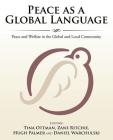 Peace as a Global Language: Peace and Welfare in the Global and Local Community Cover Image