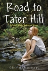 Road to Tater Hill By Edith M. Hemingway Cover Image
