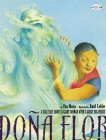 Dona Flor: A Tall Tale About a Giant Woman with a Great Big Heart Cover Image
