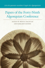 Papers of the Forty-Ninth Algonquian Conference (Papers of the Algonquian Conference) Cover Image