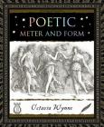 Poetic Meter and Form (Wooden Books) By Octavia Wynne Cover Image