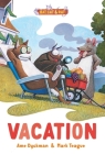 Vacation: Three-and-a-Half Stories (Bat, Cat & Rat #2) Cover Image