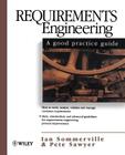 Requirements Engineering: A Good Practice Guide Cover Image