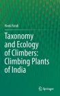 Taxonomy and Ecology of Climbers: Climbing Plants of India Cover Image
